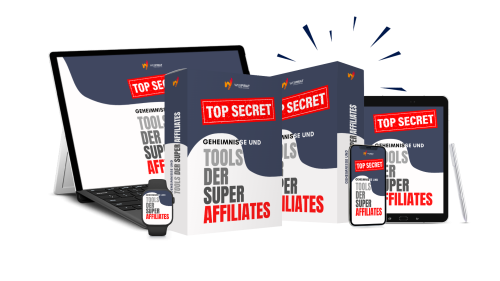 Geheimnisse und Tools der Super Affiliates (Geschenk)