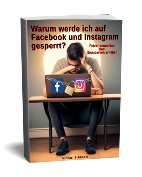E-Book- Warum werde ich auf FB und Insta gesperrt?