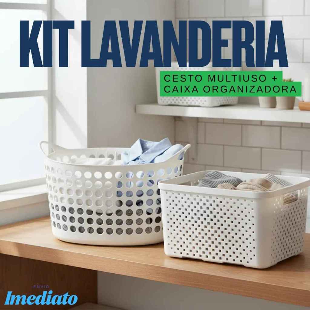 Kit Lavanderia Completo: Cesto Flexível 35L + Caixa Organizadora 16L Multiuso Para Roupas, Produtos de Limpeza