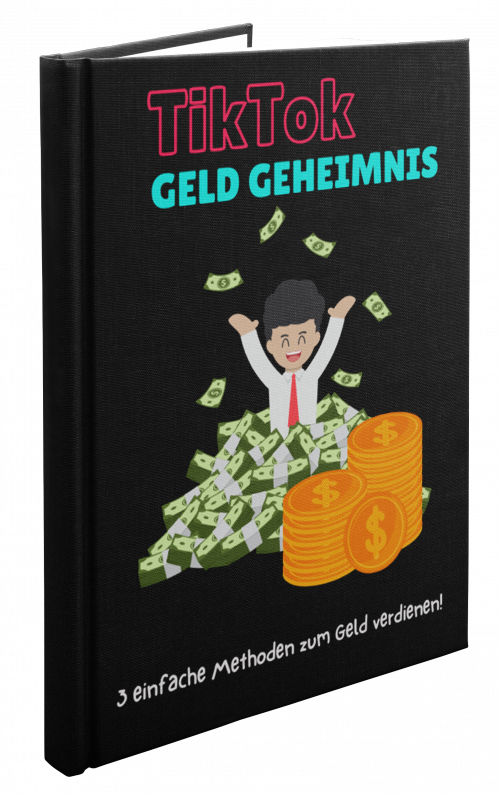 TikTok Geld Geheimnis