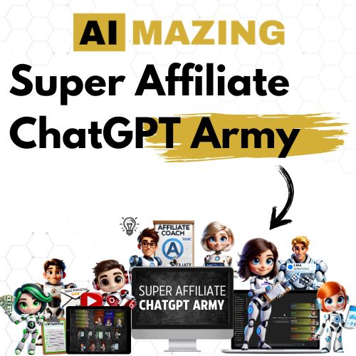 Super Affiliate ChatGPT Army