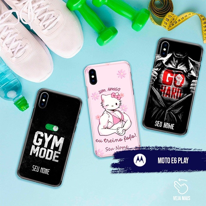 Capa Capinha  - Moto E6 Play - Fitness Academia Personalizados