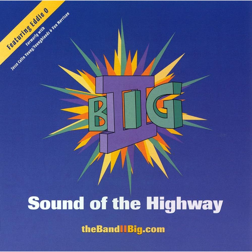 II BIG  - SOUND OF THE HIGHWAY IMPORTADO RARO!!!!!!!!!!!!!!!!