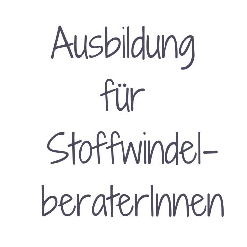 Ausbildung zur Stoffwindelberaterin