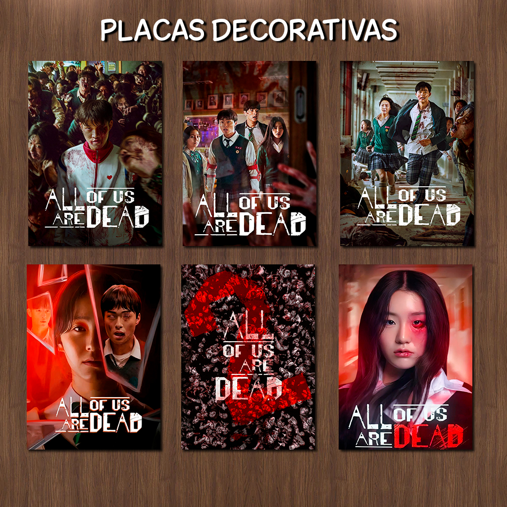 Placa Quadro Decorativo All Of Us Are Dead 20x28.5cm