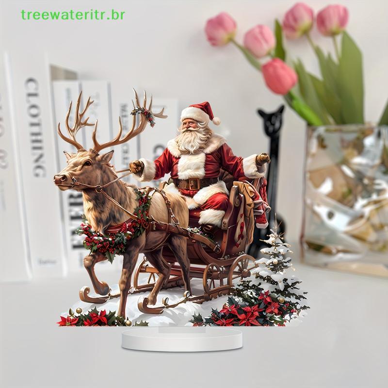 treewateritr Papai Noel Rena Trenó Decoração De Mesa Com Base 2D Acrílico Enfeites De Natal 2025 Xmas Navidad Fontes De