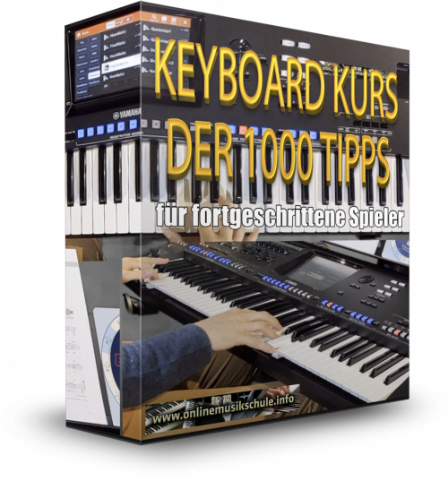 Keyboard Kurs der 1000 Tipps für fortgeschrittene Spieler
