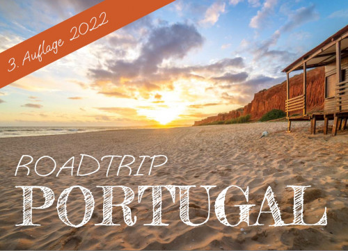 Roadtrip Portugal - Reiseführer für Camper und Wohnmobil