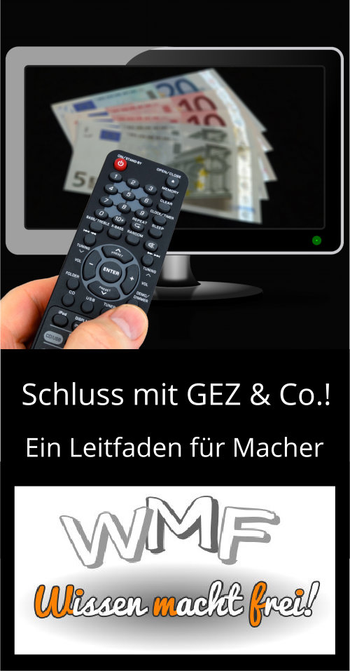 Der Beitragsservice K.O. - Schluss mit GEZ und Co.!