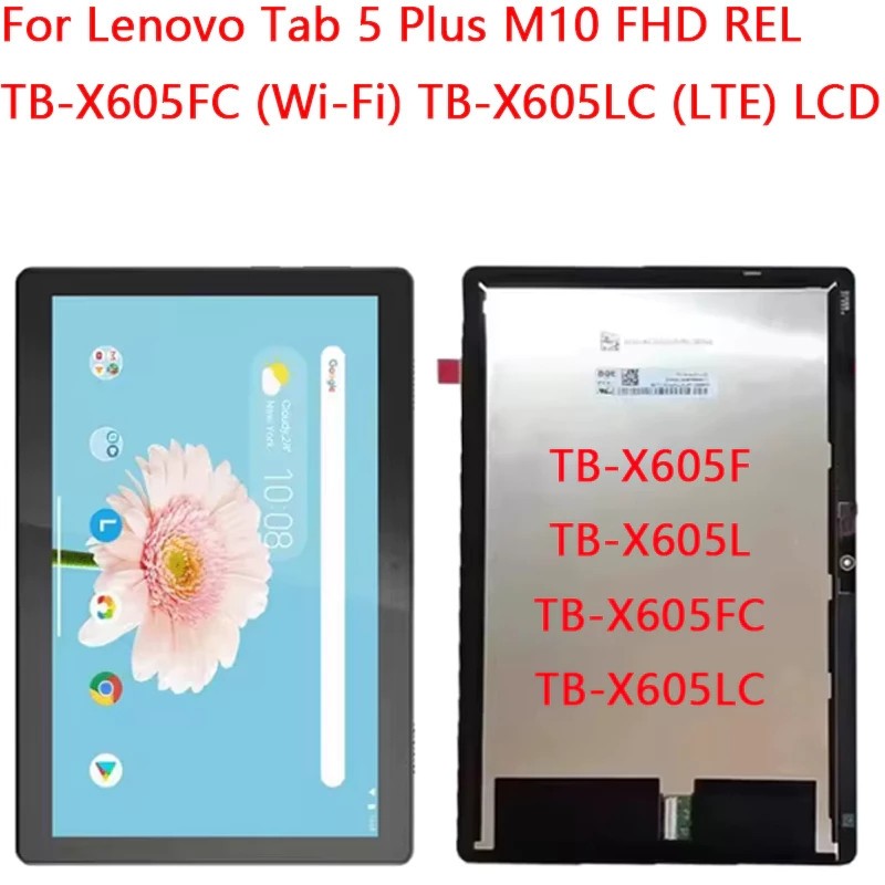 Para Lenovo Tab 5 Plus M10 FHD REL TB-X605FC (Wi-Fi) X605LC (LTE) Display LCD Tela De Toque Digitador Assembléia