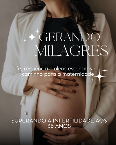 Gerando Milagres: Fé, resiliência e óleos essenciais no ...