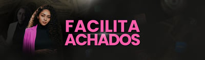 CURSO FACILITA ACHADOS 2.0
