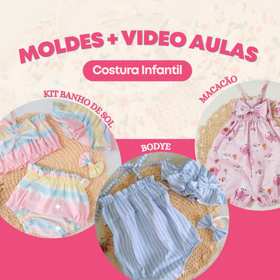 Pack Moldes Lookinhos + Video Aulas Mais Vendidos Ateliê...