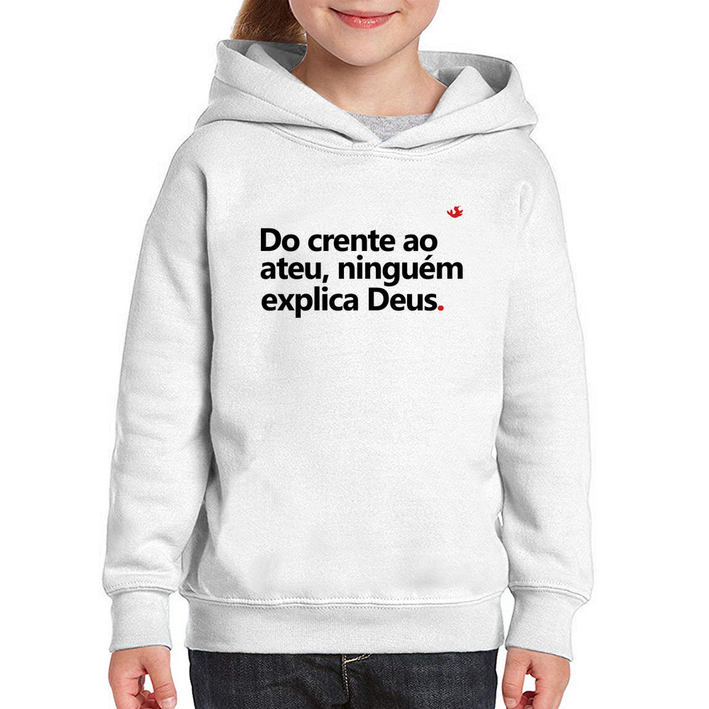 Moletom Infantil Do crente ao ateu, ninguém explica Deus Blu