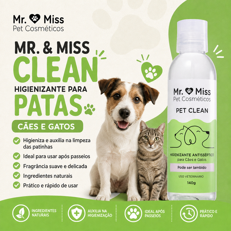 MR. & MISS CLEAN HIGIENIZANTE PARA PATAS DE CÃES E GATOS | LIMPEZA PÓS-PASSEIO PETS ANTISSÉPTICO