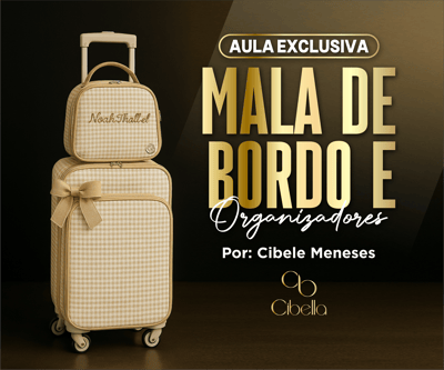 MALA DE BORDO E ORGANIZADORES