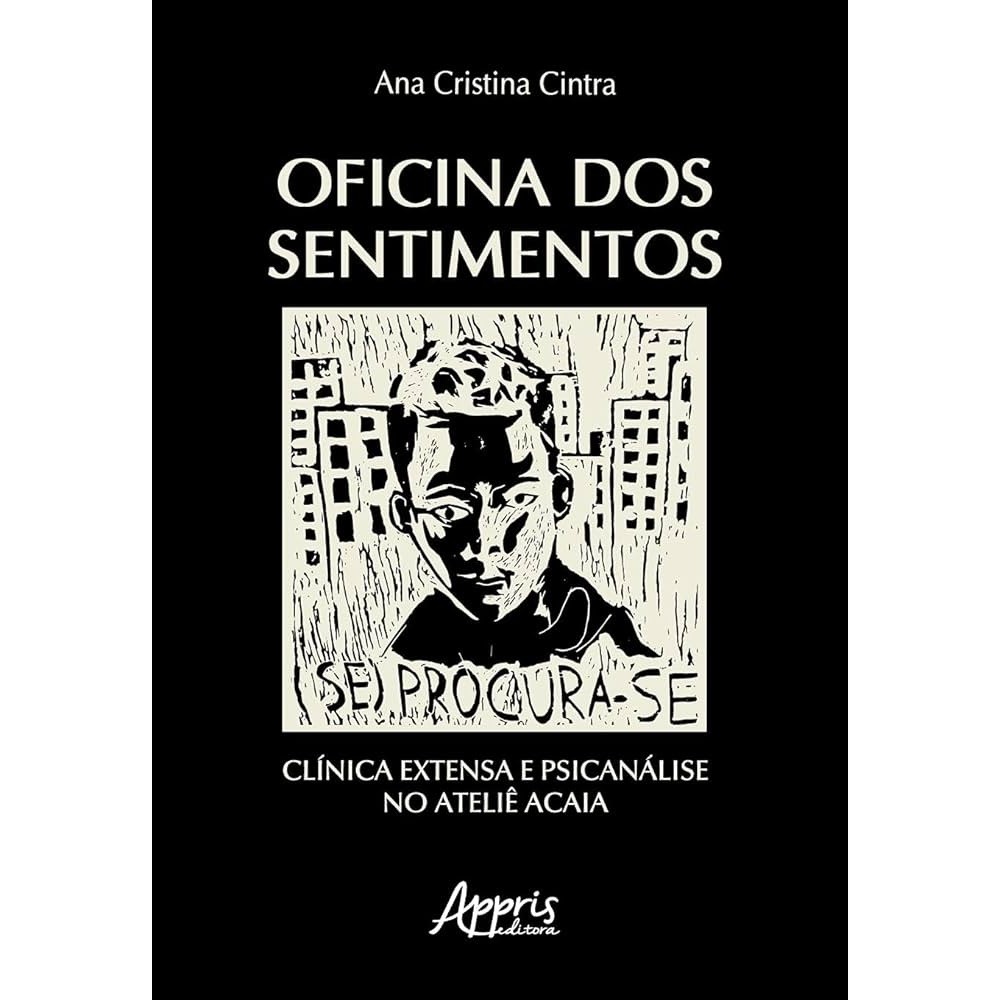 Oficina dos Sentimentos autor Ana Cristina Cintra
