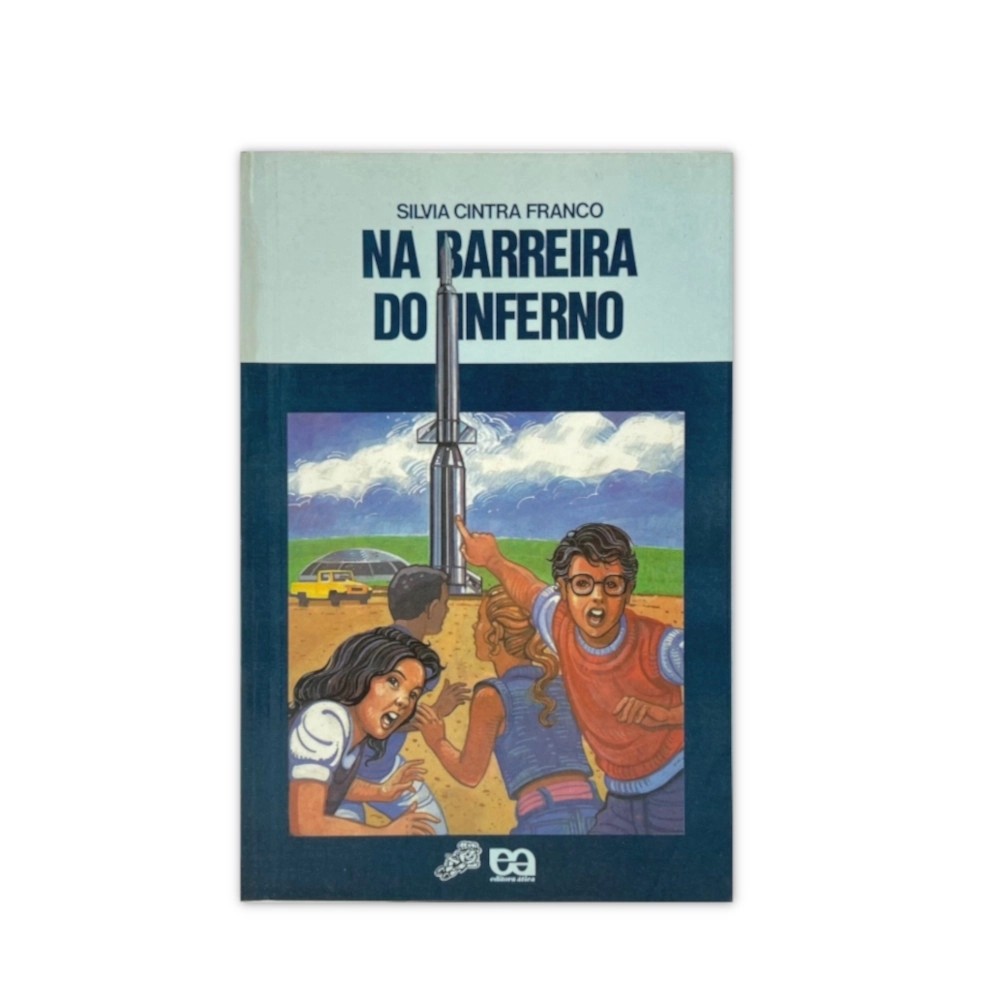 Na Barreira do Inferno autor Silvia Cintra Franca