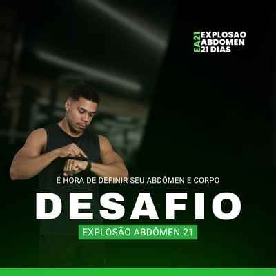 DESAFIO EXPLOSÃO ABDÔMEN 21 DIAS