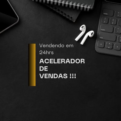 ACELERADOR DE VENDAS