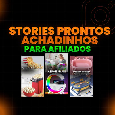 Stories Prontos Achadinhos