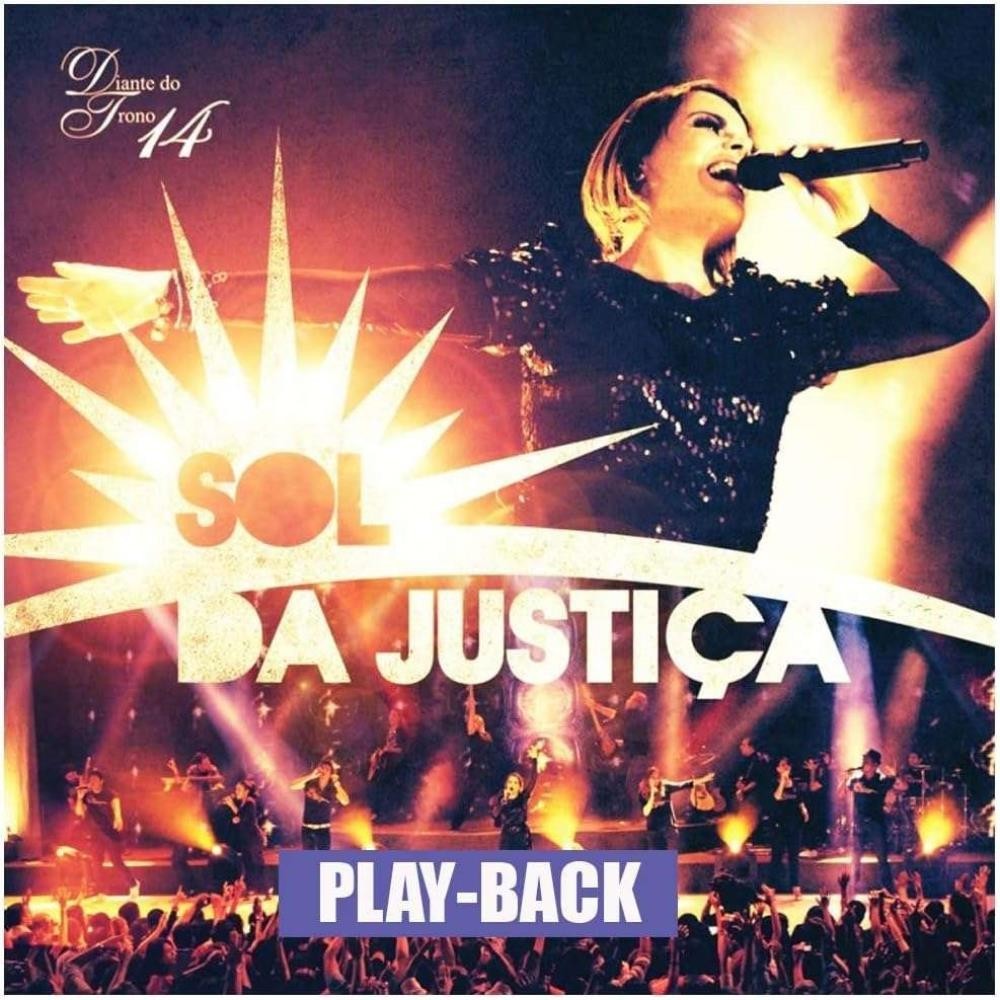 CD Diante do Trono - Sol da Justiça  Play Back Original
