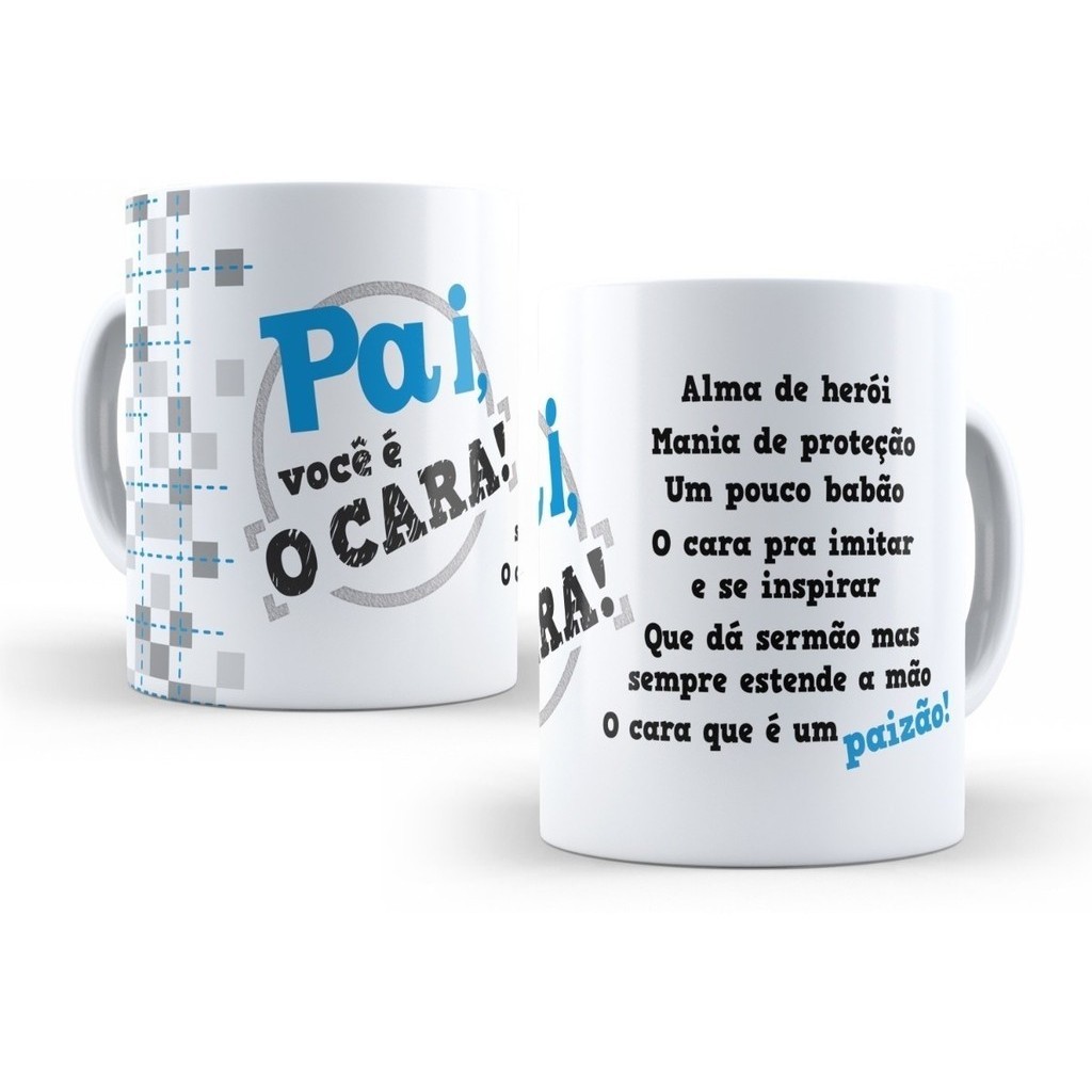 Caneca Dia Dos Pais - Pai Você É O Cara + Frase Presente