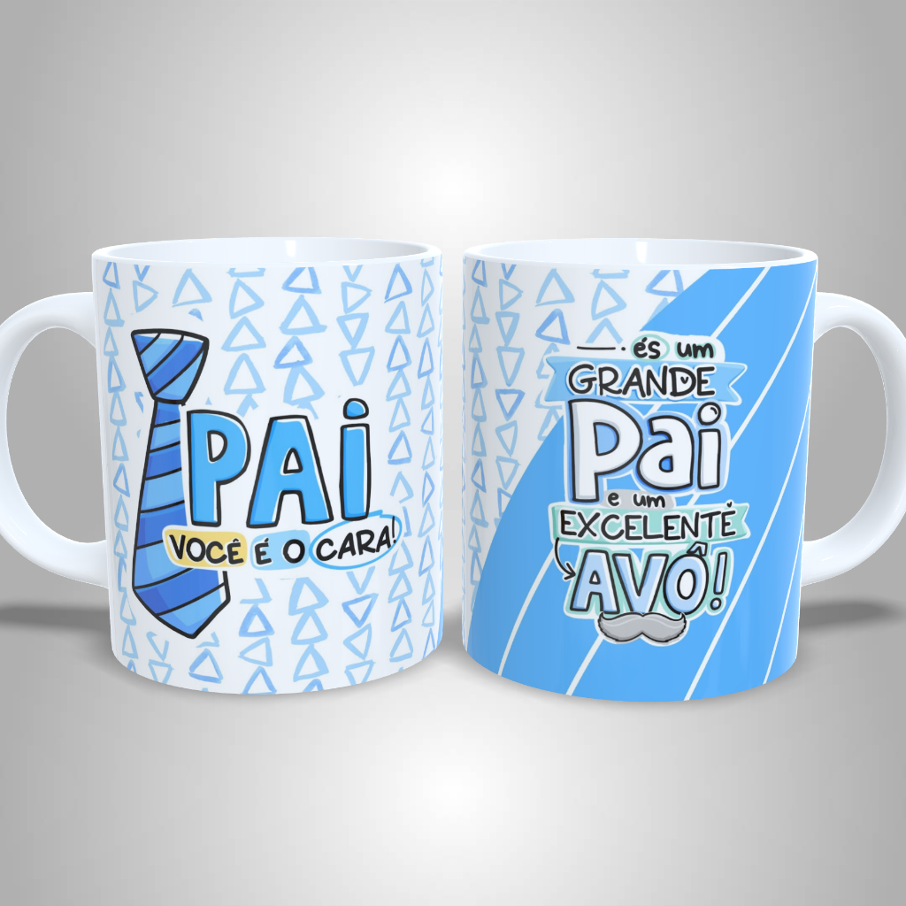 Caneca Personalizada Pai Você é o Cara - Presente Dia Dos Pais