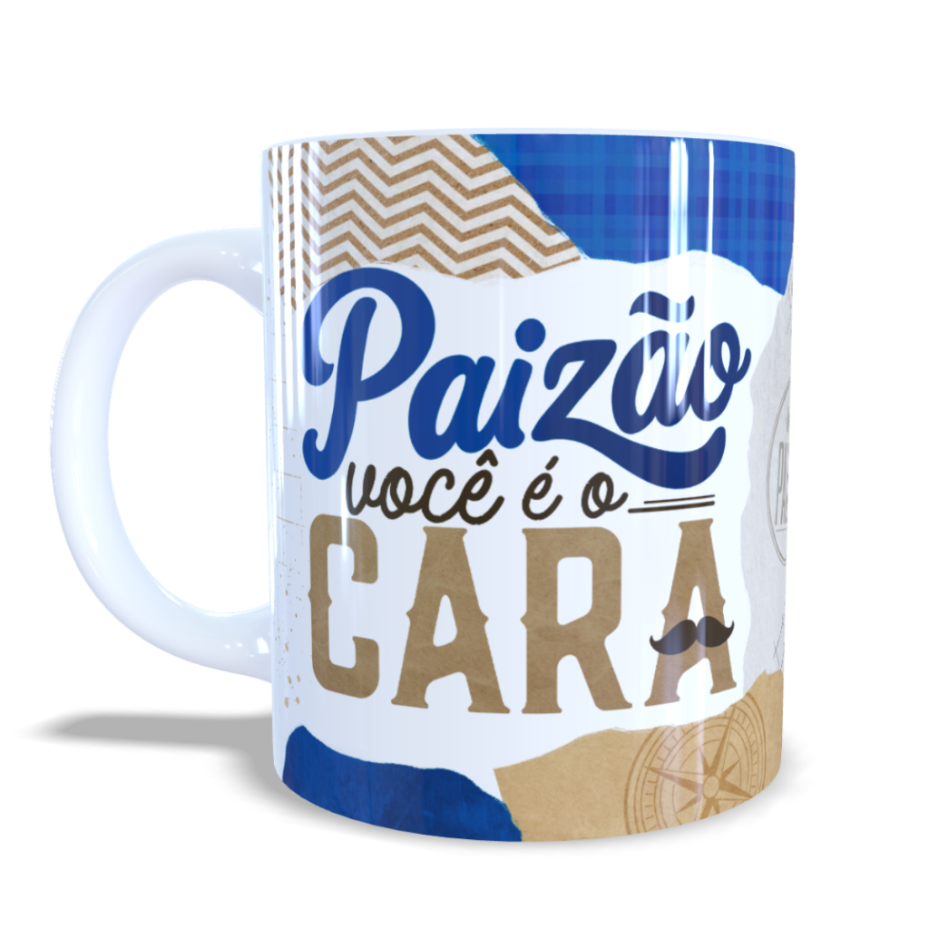 Caneca personalizada dia dos pais - presente para o pai paizão você é o cara