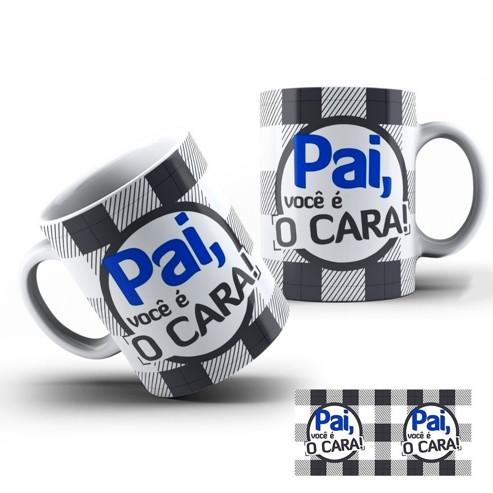 Caneca Dia Dos Pais (Pai Você é o Cara) Cod 060