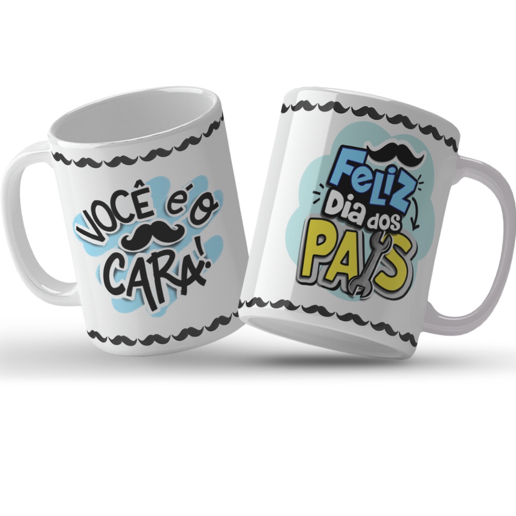 Caneca de Feliz dia dos Pais Personalizada- Você é o Cara!
