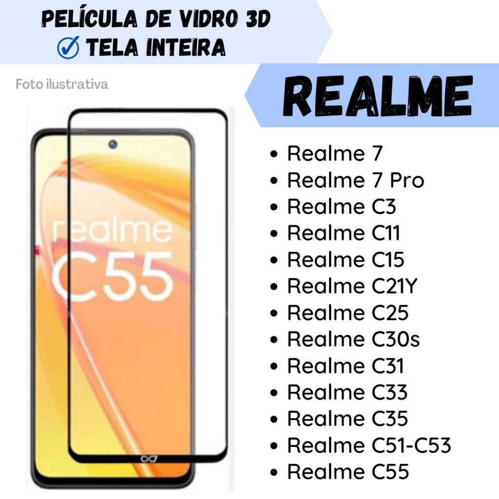Pelicula de Vidro 3D Full Cover para REALME C11 C21Y C33 C35 C51 C53 C55 NOTE 50 C30 C30S realme