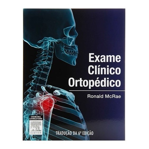 Livro - Exame Clínico Ortopédico - Mcrae