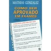Livro Como Ser Aprovado em Exames - Autoajuda 2