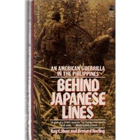 /Behind Japanese Lines de Ray C. Hunt e Bernard Norling