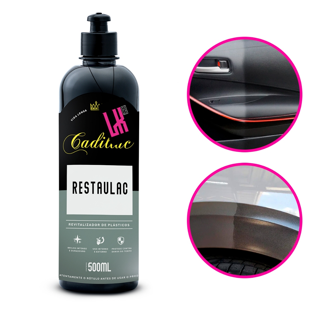 RESTAULAC 500 ML CADILLAC REVITALIZADOR PLASTICO INTERNO EXTERNO
