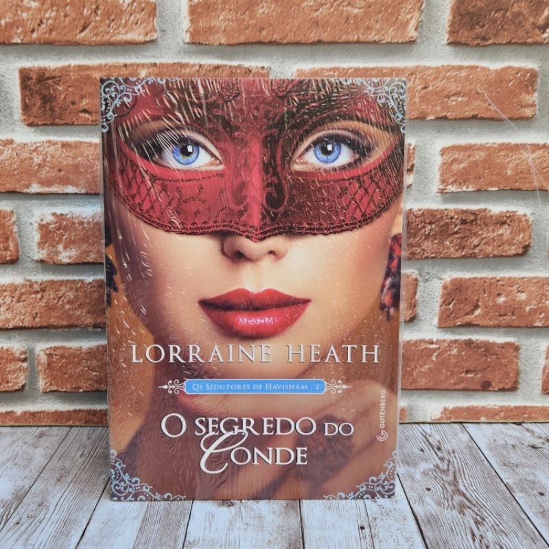 O segredo do conde - Lorraine Heath