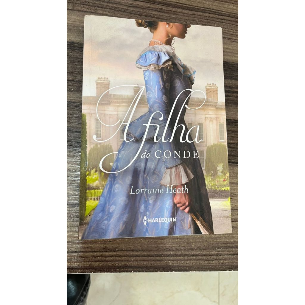 A Filha do Conde - Lorraine Heath