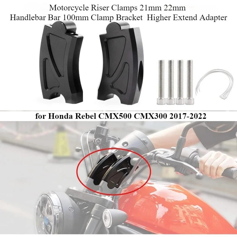 Motorcycle Riser Clamps 21mm 22mm Handlebar Bar 100mm Clamp Bracket  Higher Extend Adapter for Honda Rebel CMX 500 300 2017-2022