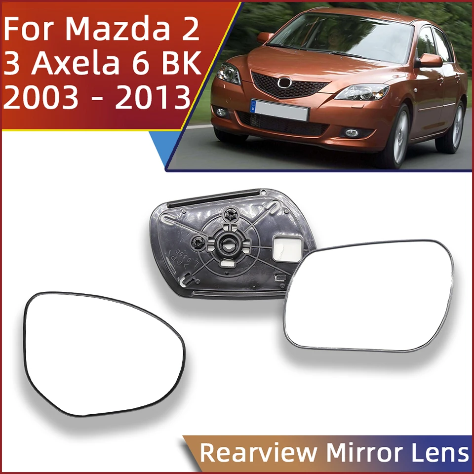 High Quality Auto Outside Rearview Mirror Glass Lens For MAZDA 2 DEMIO 3 AXELA 2009 2010 2011 2012 2013 MAZDA 6 BK 2003-2009