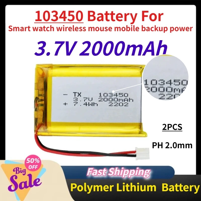 2PCS 103450 3.7V 2000mAh Polymer Lithium Rechargeable Battery PH 2.0mm 2pin Plug for Camera GPS Navigator MP5 Bluetooth Headset
