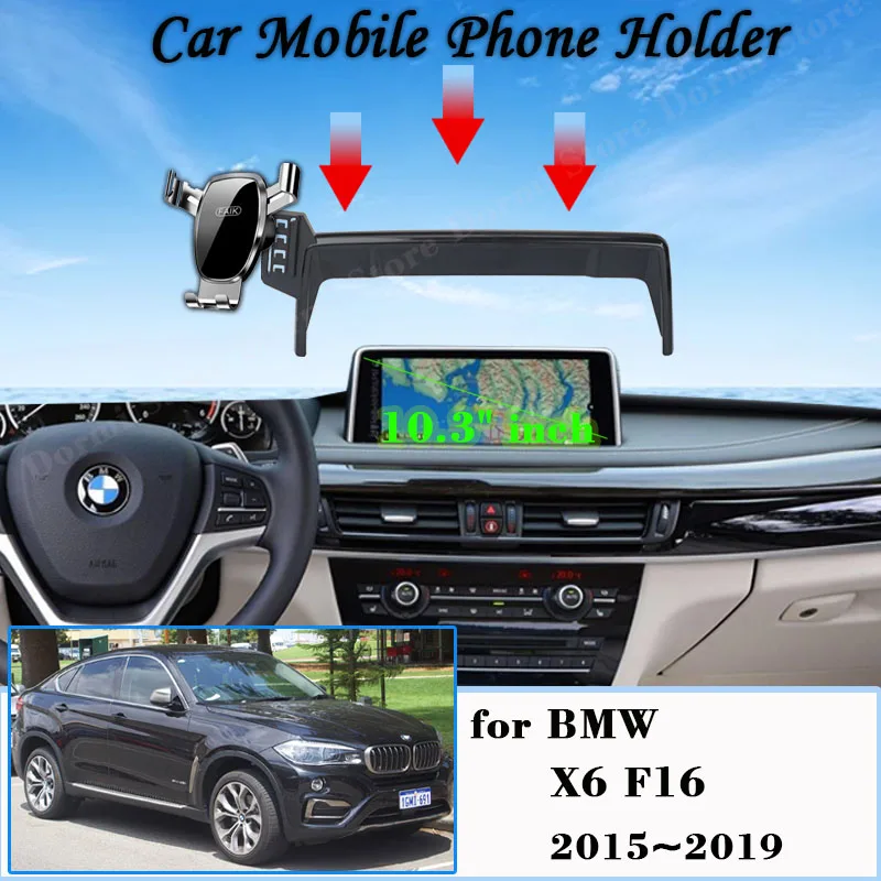 Car Phone Holder Fit For BMW X6 F16 2015~2019 Screen GPS Gravity Mobile Bracket 360 Degree Rotating Stand Mount Auto Accessories