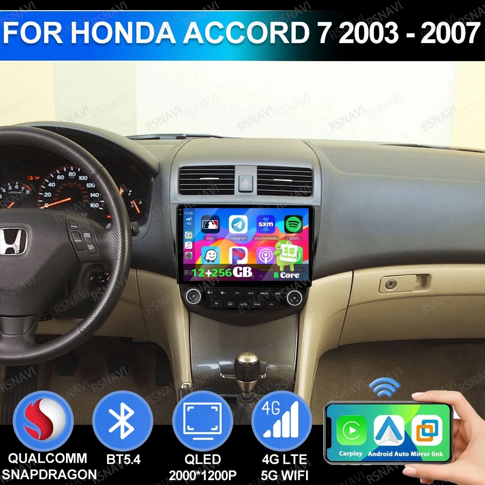 Android 15 For Honda Accord 7 2003 - 2007 Head Unit BT Navigation GPS 4G LTE QLED Car Radio Viedo Player Stereo Multimedia AUTO