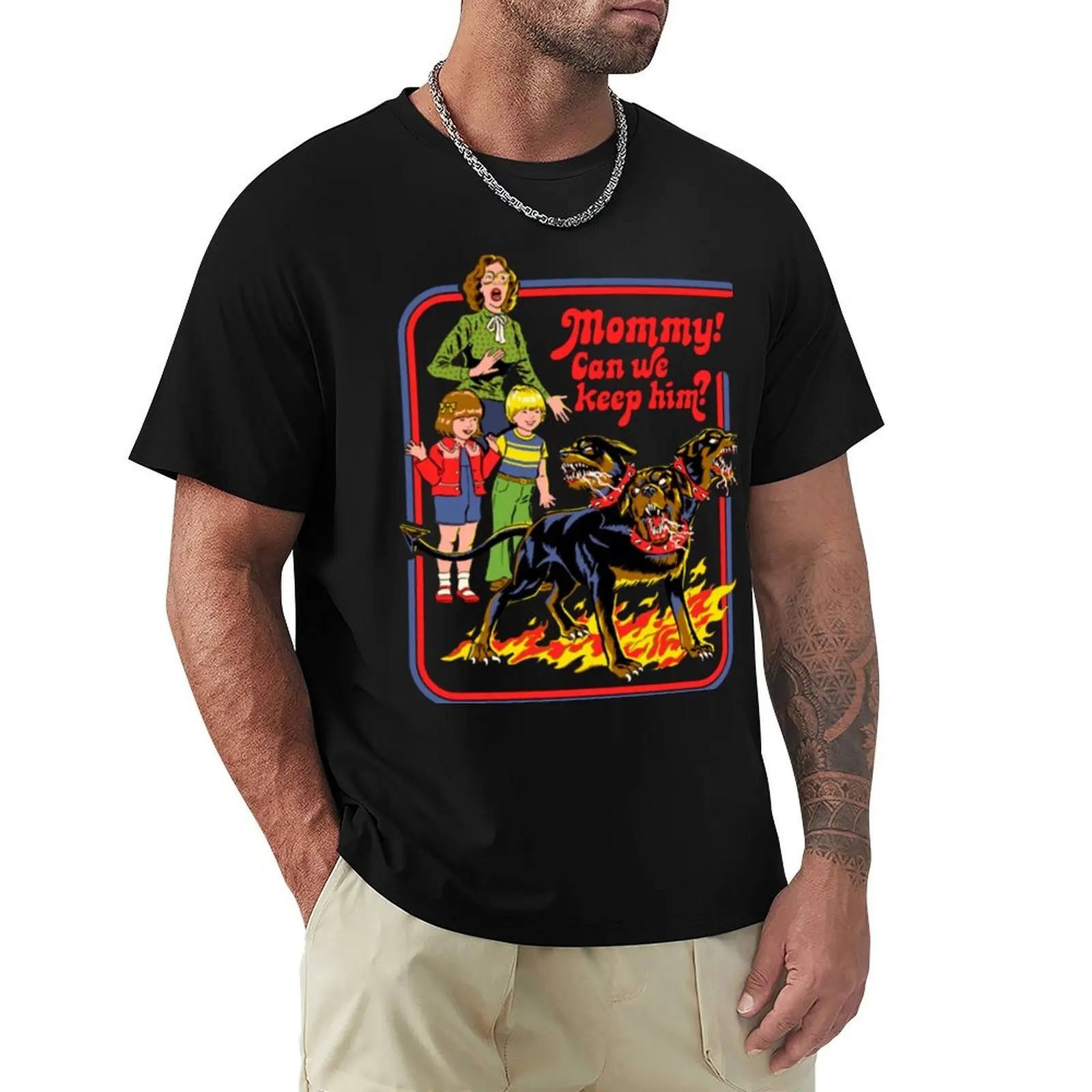 Mommy! Can We Keep Him T-Shirt custom t-shirts funny shirt cotton tshirts personalised customizeds mens vintage t shirts