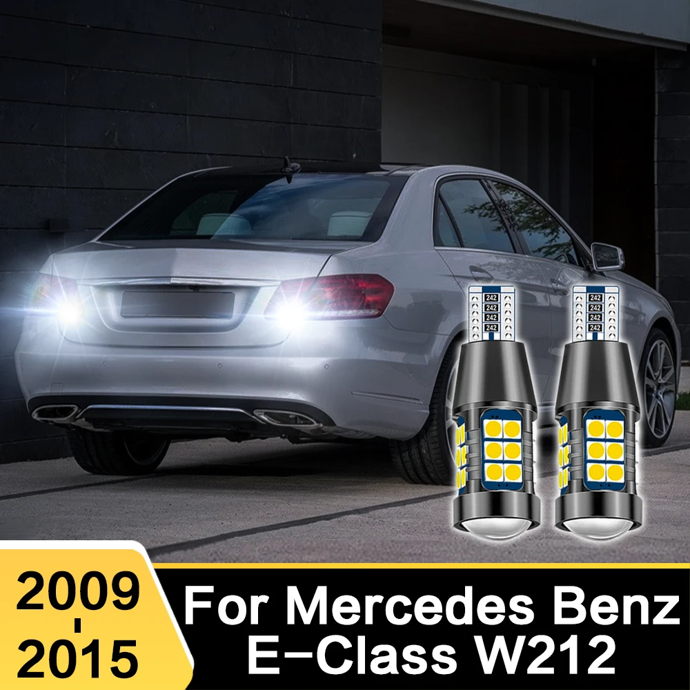2X For Mercedes Benz E Class W212 2009 2010 2011 2012 2013 LED Car Reverse Light T15 W16W Bulbs Backup Back Up Lamp Accessories