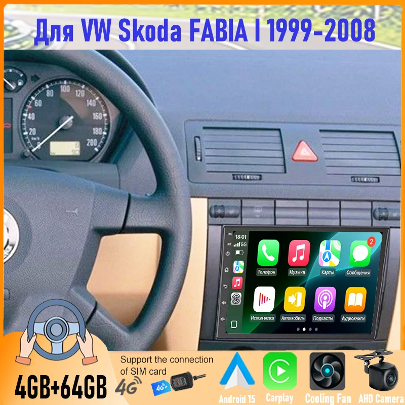 7'' For Skoda FABIA I 1999-2008 Car Radio Android 15 GPS Navi Stereo Head Unit Carplay 2DIN Android Bluetooth Camera Google Map
