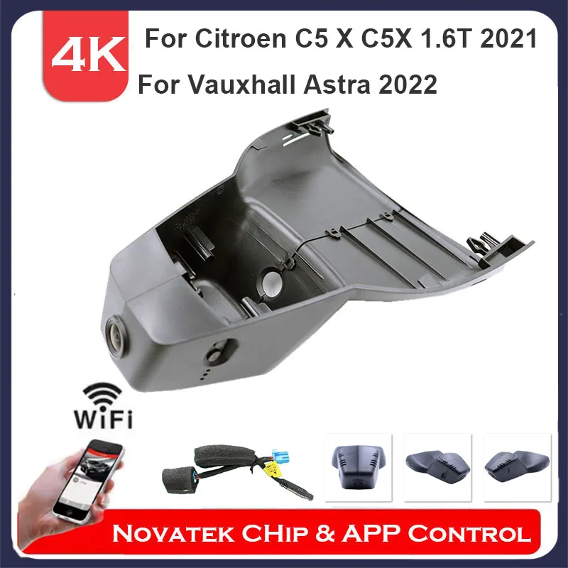 4K HD Front And Rear Dual Camera Wifi DVR Dash Cam For Citroen C5 X C5X 2023 2022, For Vauxhall Astra 2022 By APP Control
