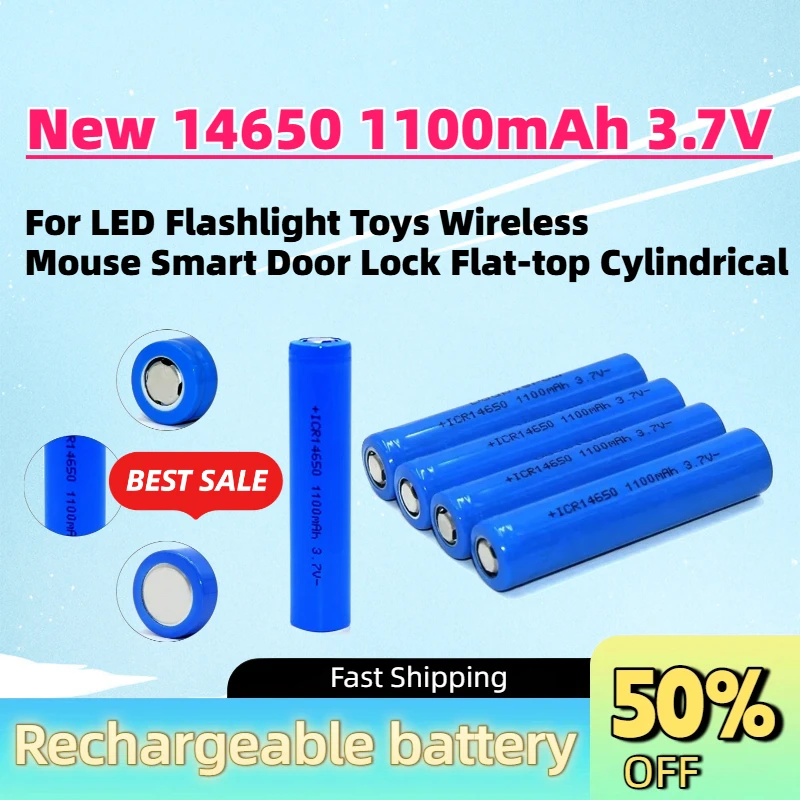 New 14650 1100mAh 3.7V Rechargeable Li-ion Battery for LED Flashlight Toys Wireless Mouse Smart Door Lock Flat-top Cylindrical