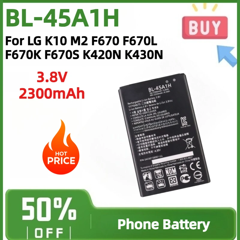 Premium Quality Phone Battery BL-45A1H 3.8V 2300mAh for LG K10 M2 F670 F670L F670K F670S K420N K430N Smart Phone