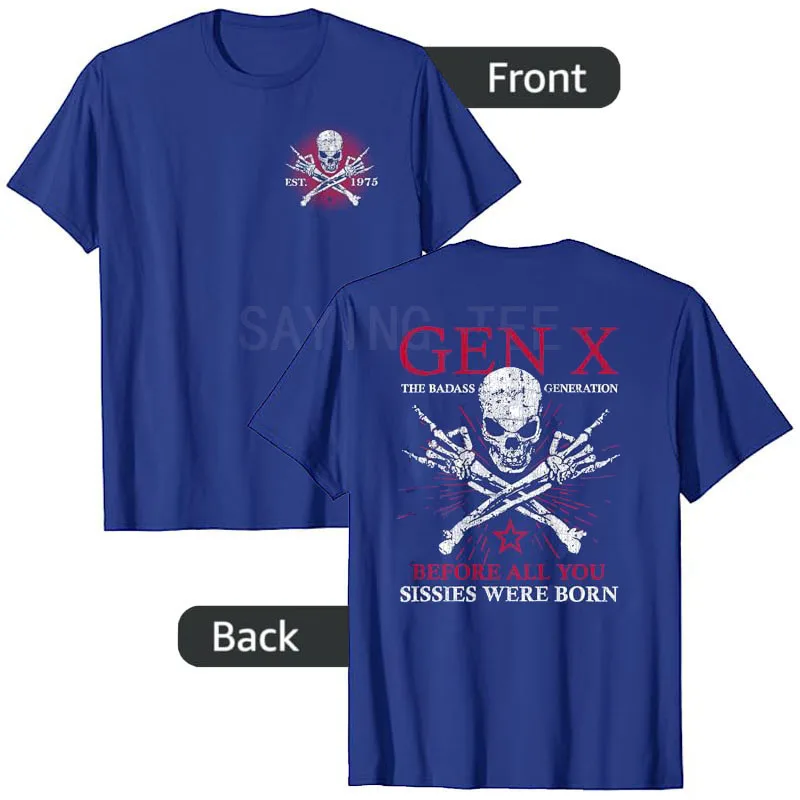 Gen X 1975 Badass Generation First of The Last Real Ones T-Shirt Y2k Design Skull Skeleton Halloween Costume Cool Novelty Gift